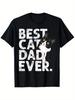 Funny Tuxedo Cat Dad Father Gift Best Cat Dad Ever T-Shirt