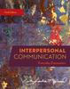 The Interpersonal Communication : Everyday Encounters Book