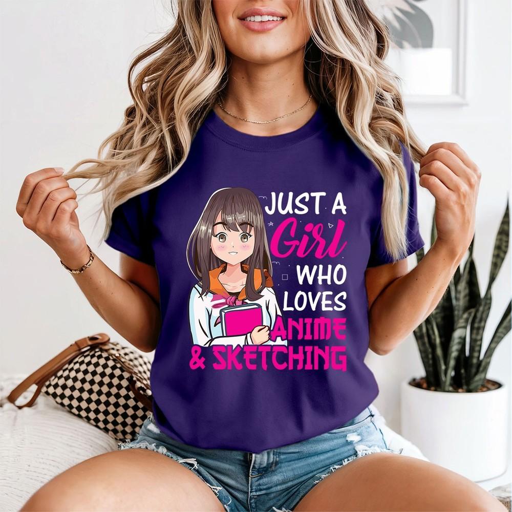 Just A Girl Who Loves Anime Sketching Hobbies Unisexs TShirt