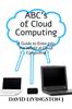 The Abcs Of Cloud Computing A Guide To Enter The World Of Cloud Computing by DAVID LIVINGSTON J - Paperback Book