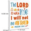 Christian Scripture Wall Art For Kids,The Lord Is With Me Psalm 118:6 pirational Bible Verse Canvas Framed Paintings Posters For Nursery Sunday