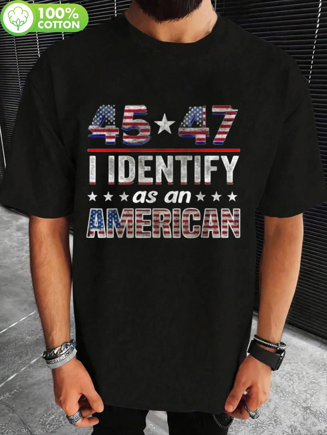 Patriotic American Flag 45 47 Print Cotton T-shirt - I Identify as an American Design S