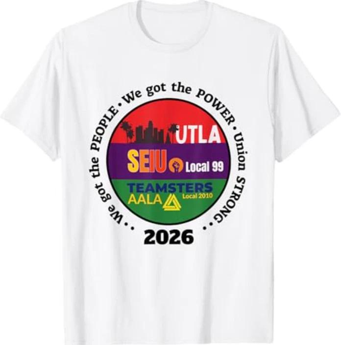 Labor Movement UTLA SEIU AALA We Got The People T- Shirt 3XL