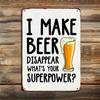 Funny Beer Tin Sign Wall Decor Pub Man Cave Metal Art 8x12 Inches