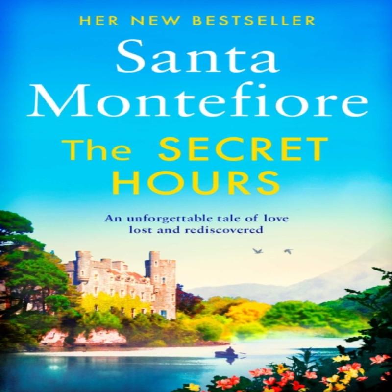 The Secret Hours by Santa Montefiore Paperback Book 9781471169656
