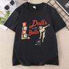 Bowling T Shirt Dolls With Balls TShirt Causal Vintage Graphic Tshirts Funny Cotton Short Sleeve Round Neck T Shrirts Unisex