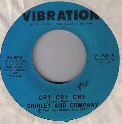 7-tums skiva SHIRLEY & COMPANY - Cry Cry Cry VI535 Vibration 1975 US Soul/Funk Begagnad