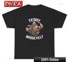 Teddy Brosevelt T Shirt Funny Roosevelt President Parody Gym Pump Cover Gift Tee Minimalist Y2K Tees Streetwear Tees TShirt