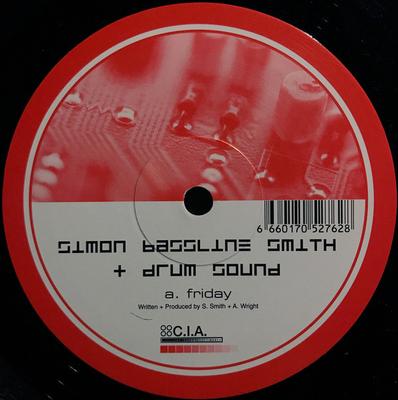 12-Zoll-Schallplatte DRUMSOUND & SIMON "BASSLINE" SMITH - Friday / If U Need Someone CIA015 C.I.A. 2003 UK Dance & Electronica Gebraucht