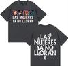 Singer Shakira Las Mujeres Ya No Lloran Merch Tshrit Unisex Women Streetwear Casual Tshrits Popluar Music ONeck Pure Cotton Top