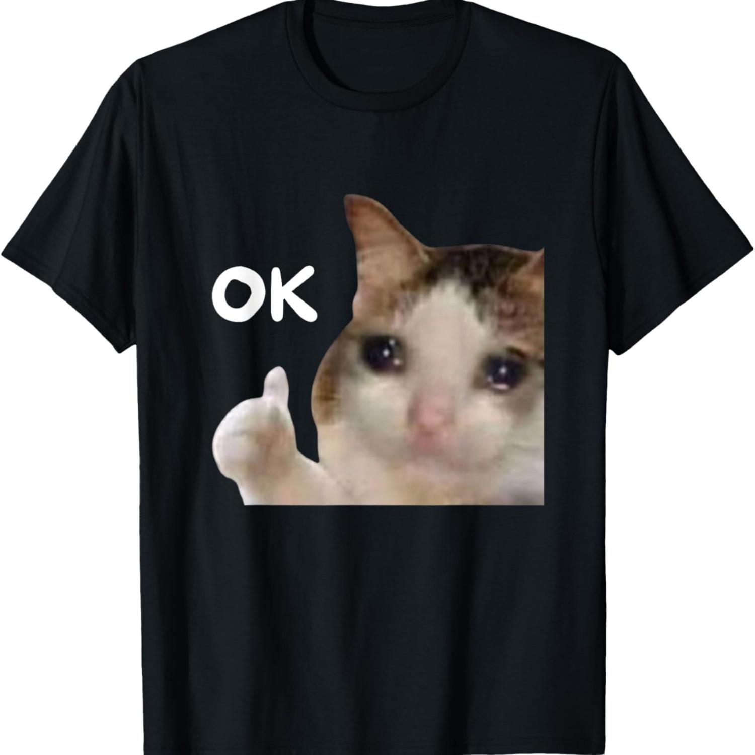 Funny Thumbs Up Crying Cat Meme T-Shirt for Men Women S