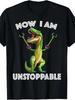 TRex Dinosaurier Nu Ben Ik Onstuitbaar T-shirt