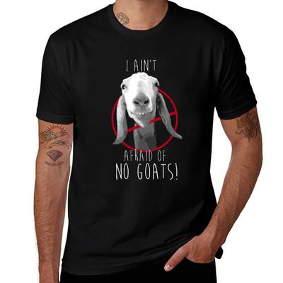 I Aint Afraid of No Goats TShirt Stylish Print Short Sleeve Tee