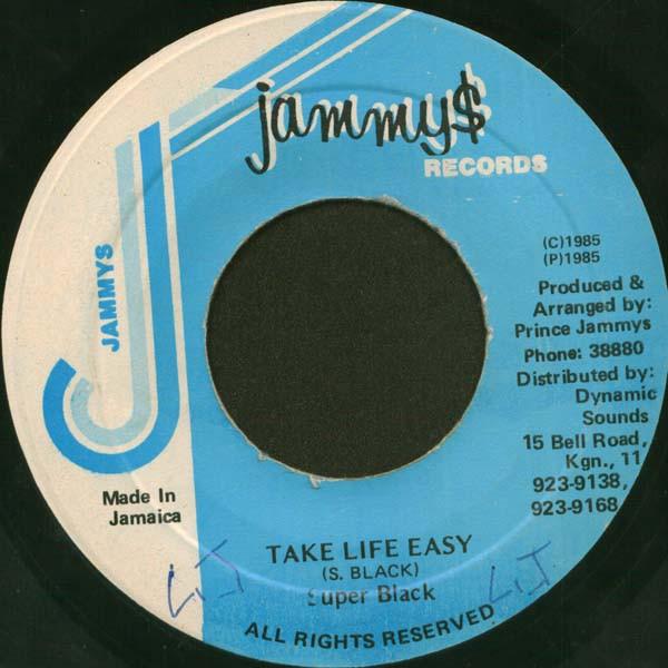 

7inch Record SUPER BLACK Take Life Easy NONE Jammys Records 1985 Jamaica Reggae Ska Dub Used