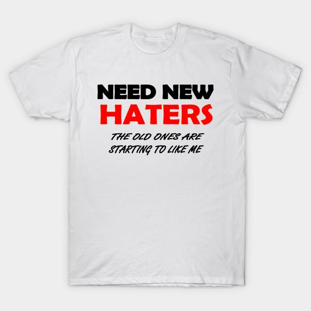 

Самые дешевые отличные футболки Нужны новые Хейтеры Старые начинают лайкать Мужская футболка с круглым вырезом Футболки с принтом Футболка S белый