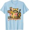 Still Feral Just Forgiven Funny Christian Raccoon Faith TShirt Womens Fashion Floral Print Graphic Saying Tee Y2k Novelty Gift