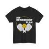 Pickleball Shirt, My Retirement Plan Pickleball Player Sports Lovers Shirt