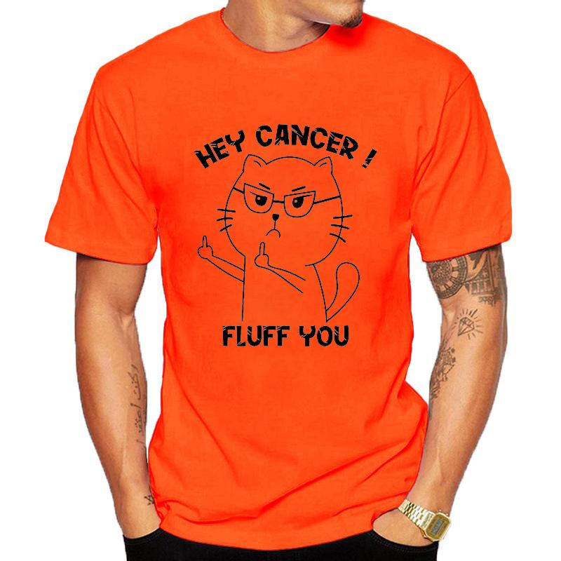 Hey Cancer FLUFF U Men's T-Shirts T-Shirts,Cat Middle Finger Shirt,Funny Awareness women men T-Shirts,summer fashion Clothing