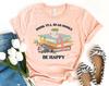Drink Tea Read Books Be Happy T-shirt, Book Lover Shirt, English Teacher Gift, Librarian Tee, Reader Top, Bookish Shirts, Readers T-shirt