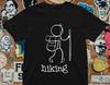 Hiking T shirtFunny Hiking T Shirt%100 Cotton Premium Quality