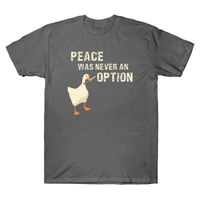 La paix n’a jamais été une option Goose Funny Game Meme vintage Unisex T-shirt Tee