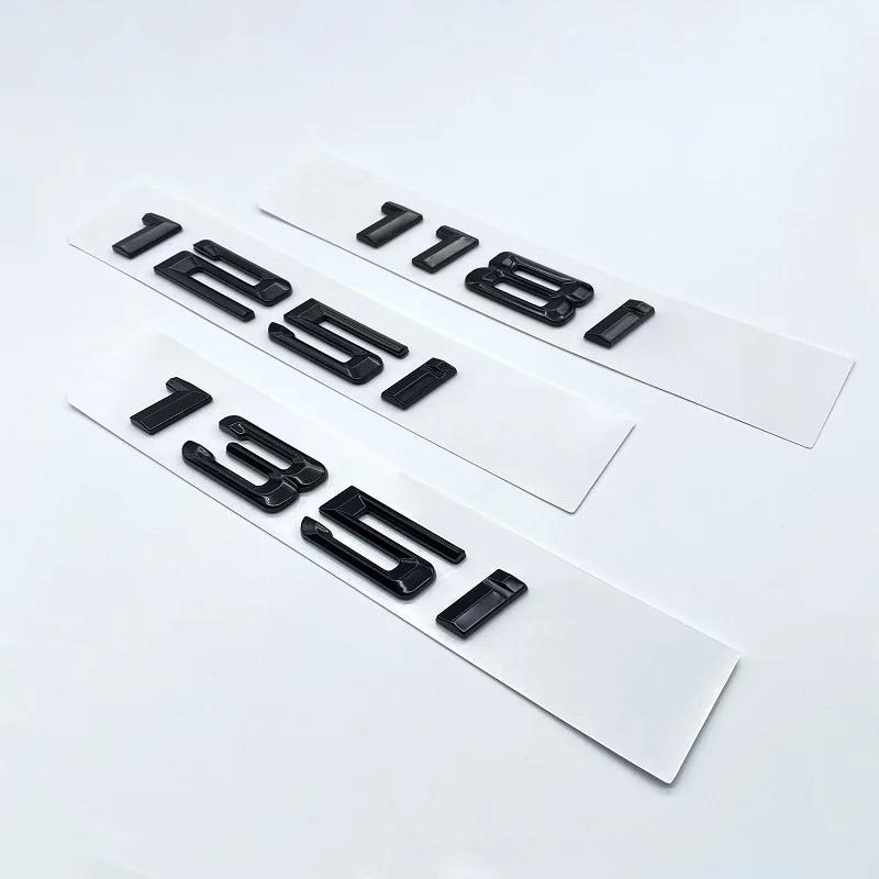 116i 118i 120i 125i 130i 135i Car Rear Boot Emblems Number Letter Badge for BMW 1 Series E81 E82 E87 E88 F20 F21 Glossy Black
