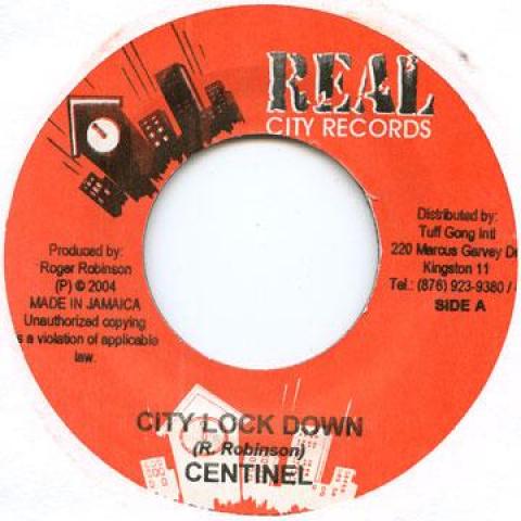 7inch Record CENTINEL - City Lock Down Real City 2004 Jamaica Reggae, Ska & Dub