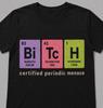 Chemie T-Shirt, Periodensystem T-Shirt, Wissenschafts Nerd T-Shirt, Chemie Witz T-Shirt, Bitch Science T-Shirt, Lustiges Chemie T-Shirt, Freches STEM Geschenk
