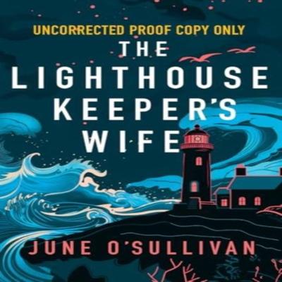 The Lighthouse Keepers Wife by June OSullivan Paperback Book 9781781996768