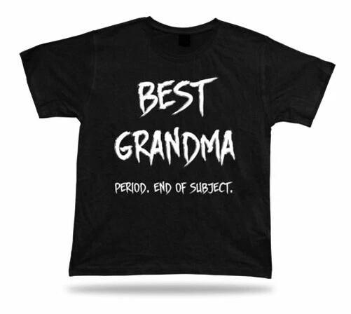 End Of Subject Best Occasion Ever Grandma T-Shirt Gift Celebration Lucky Tee 2XL