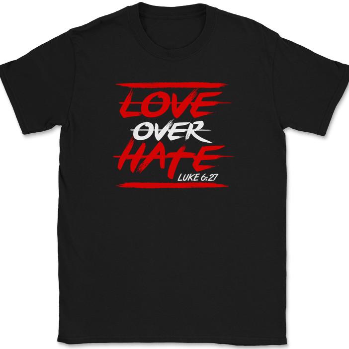 

Love Over Hate T-Shirt Christian Worship Praise Jesus God Bible Tee M