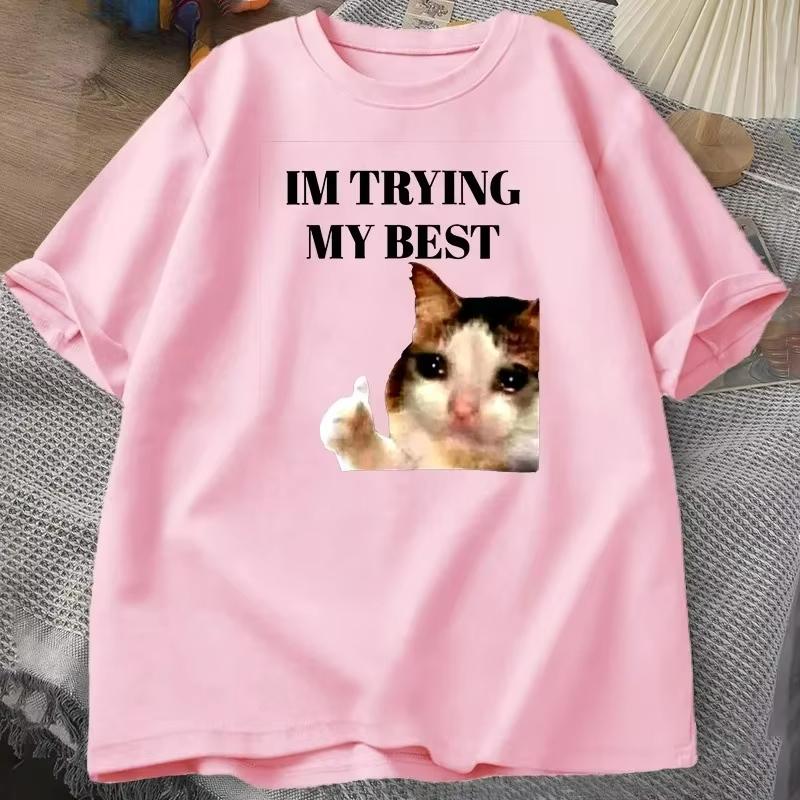 Cat Thumbs Up Crying I'm Trying My Best Funny Tee Casual Short Sleeve T-Shirt Streetwear Harajuku Women Clothes Tops