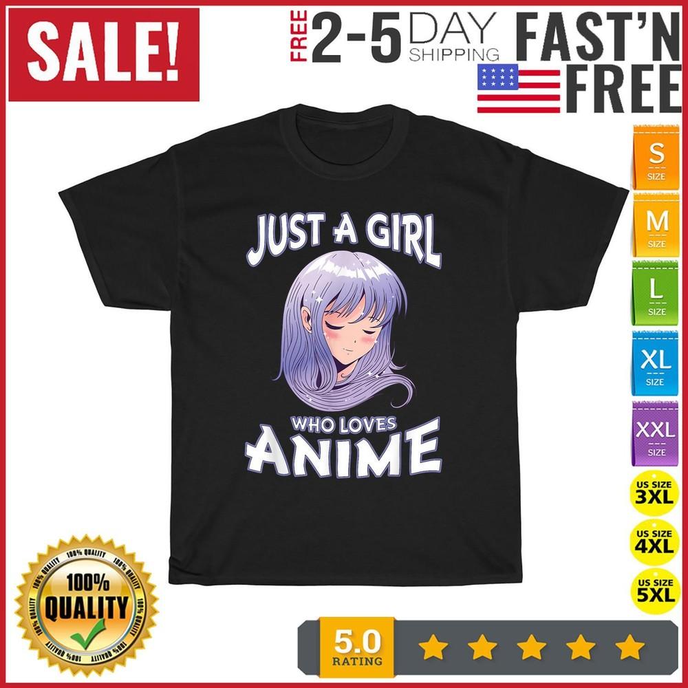 Just A Girl Who Loves Anime Vintage T Shirt Men Fashion 2023 Women T Shirt Short