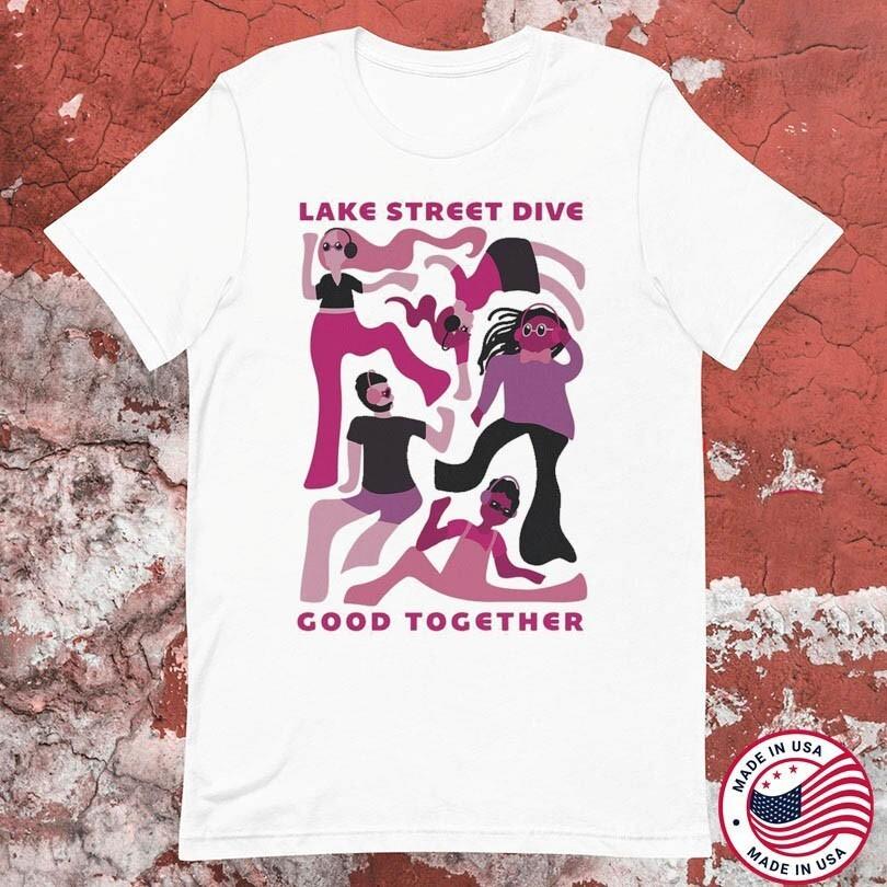 

Lake Street Dive Band Good Together Cotton White All Size T Shirt For Men TT152 Unisex T-Shirt XXL