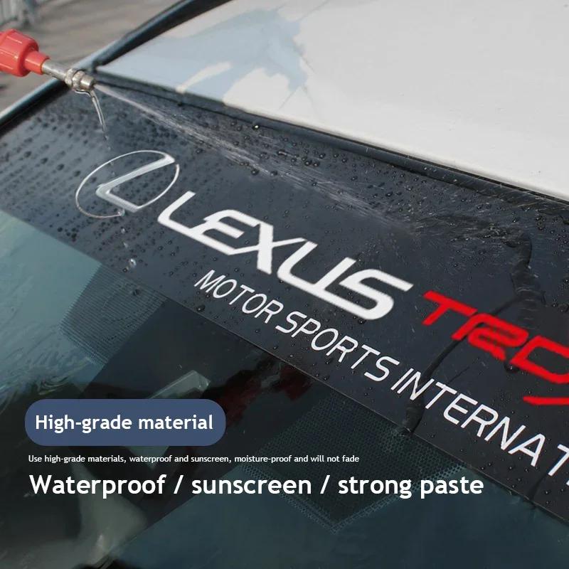 Stylizacja Samochodu Naklejka na Przednią Szybę Dekoracja Dla Lexus ES RX NX LS UX LM LX IS300 RX350 LS500 LX600 NX260 CT200 NX350
