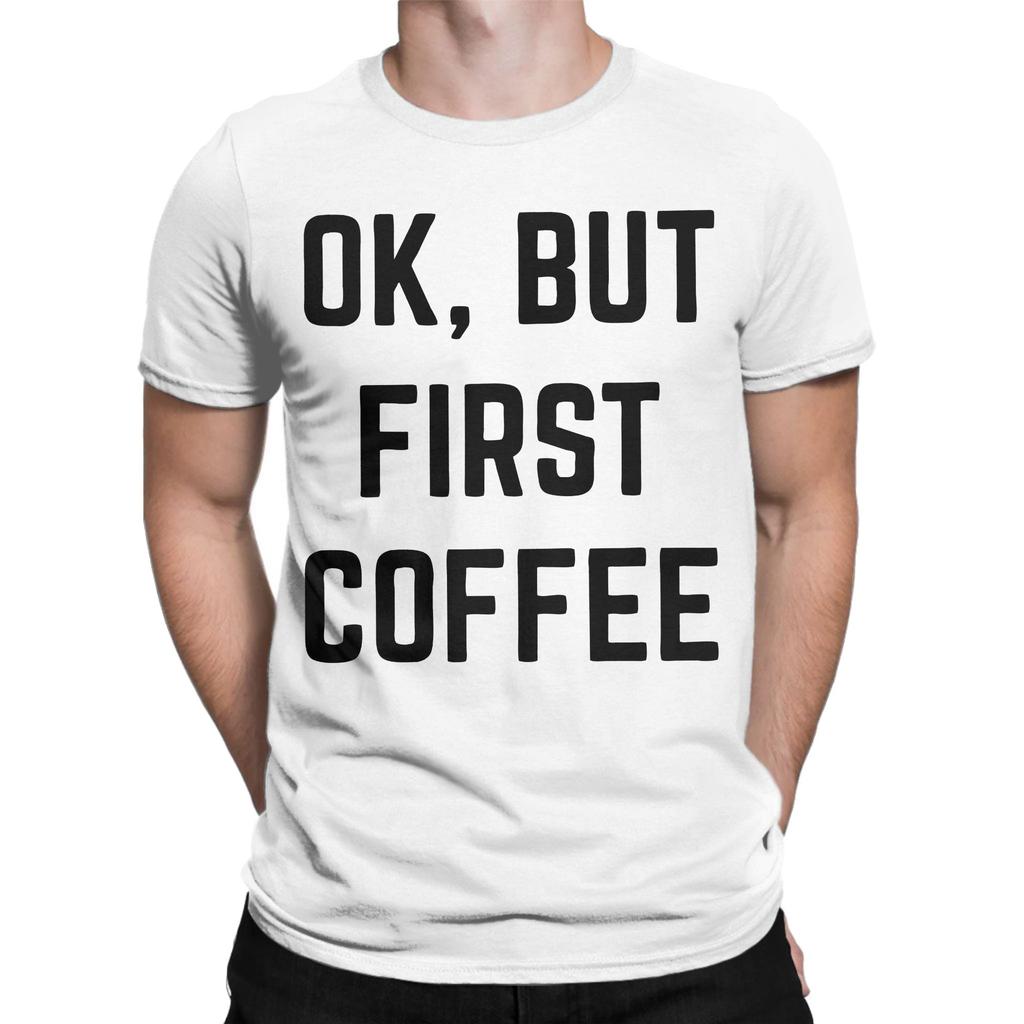 A Day Without Coffee Is Like Just Kidding Coffee Lover T Shirts Unisex Cotton T-Shirts Round Collar Tee Shirt Short Sleeve Clothing
