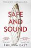 Safe and Sound by Philippa East Paperback Book 9780008344047