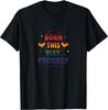Born This Way Proudly LGBTQ Pride Design T-Shirt