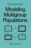 The Modeling Multigroup Populations Book