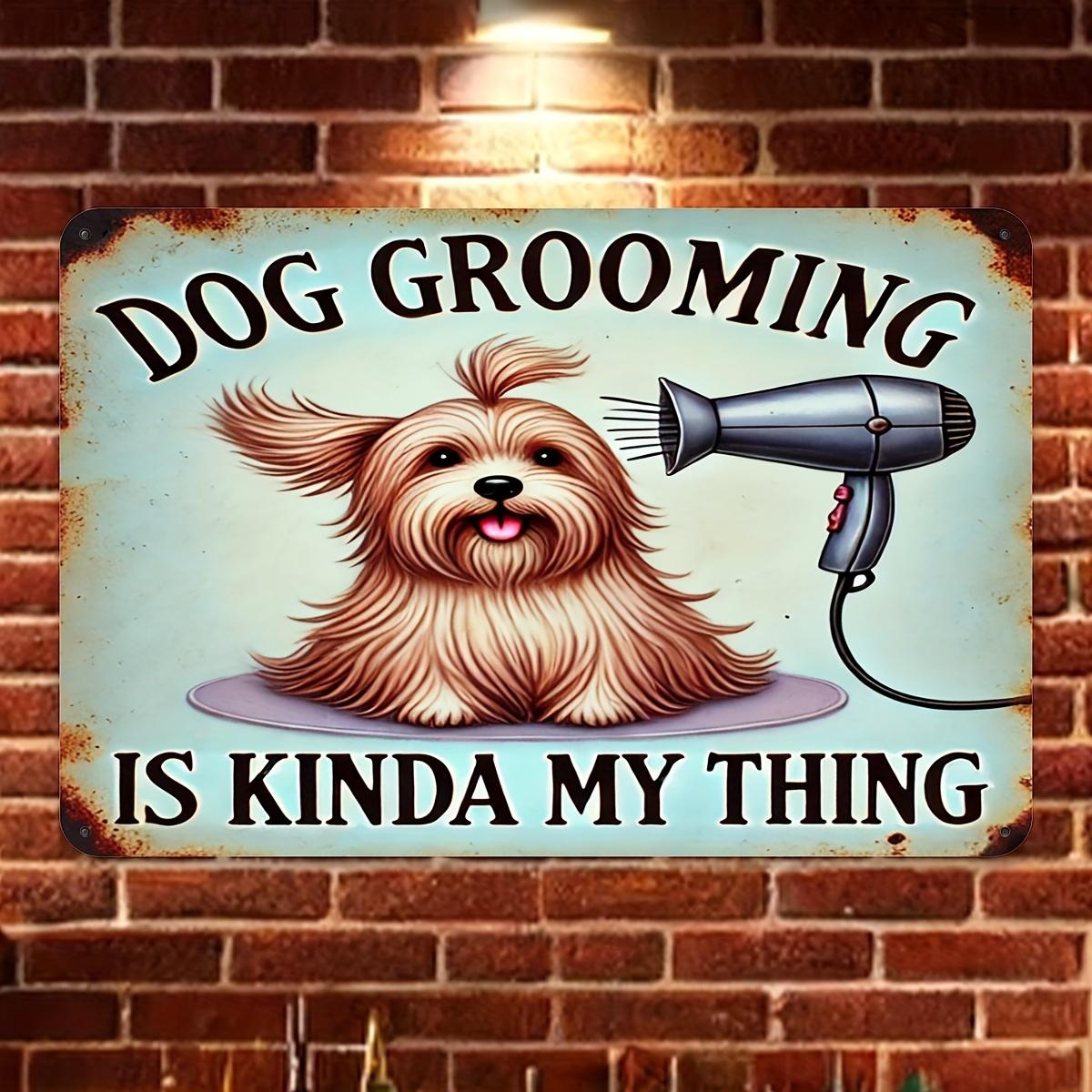 

Dog Grooming Aluminum Sign - Reusable Wall Art for Pet Salons, Dog Groomer Gift, Rustic Metal Wall Decor, Canine Styling Post 20x30cm（7.8x11.8inch）