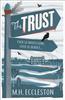 The Trust by M.H. Eccleston Paperback Book 9781803280363