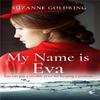 My Name Is Eva by Sue Stephenson Paperback Book 9780751581423