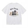 Furry Friends Unisex T-Shirt Cozy Animal Pack and Handwritten Slogan White Cotton