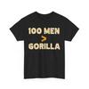 100 Men Vs 1 Gorilla Shirt, Funny 100 Men Is Greater Than Gorilla T-Shirt