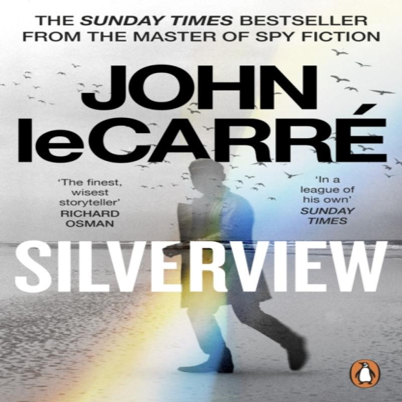 Silverview by John Le Carre Paperback Book 9780241994535