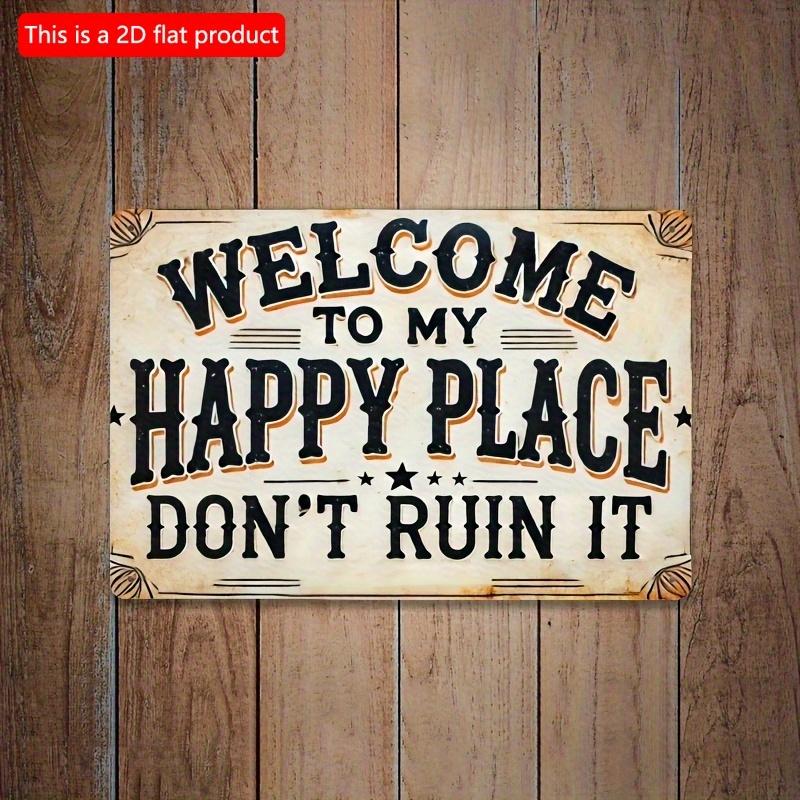 

2D плоский деревянный декор комнаты 30*20 см Добро пожаловать в мое счастливое место, не разрушайте его, украшение на тему счастливого места, винтажная табличка, настенное искусство, 30*20cm