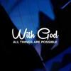 "WITH GOD ALL THINGS ARE POSSIBLE" Car Sticker, Car Styling Decal Classic Christian Automotive Racing Trucks Laptop Decoration