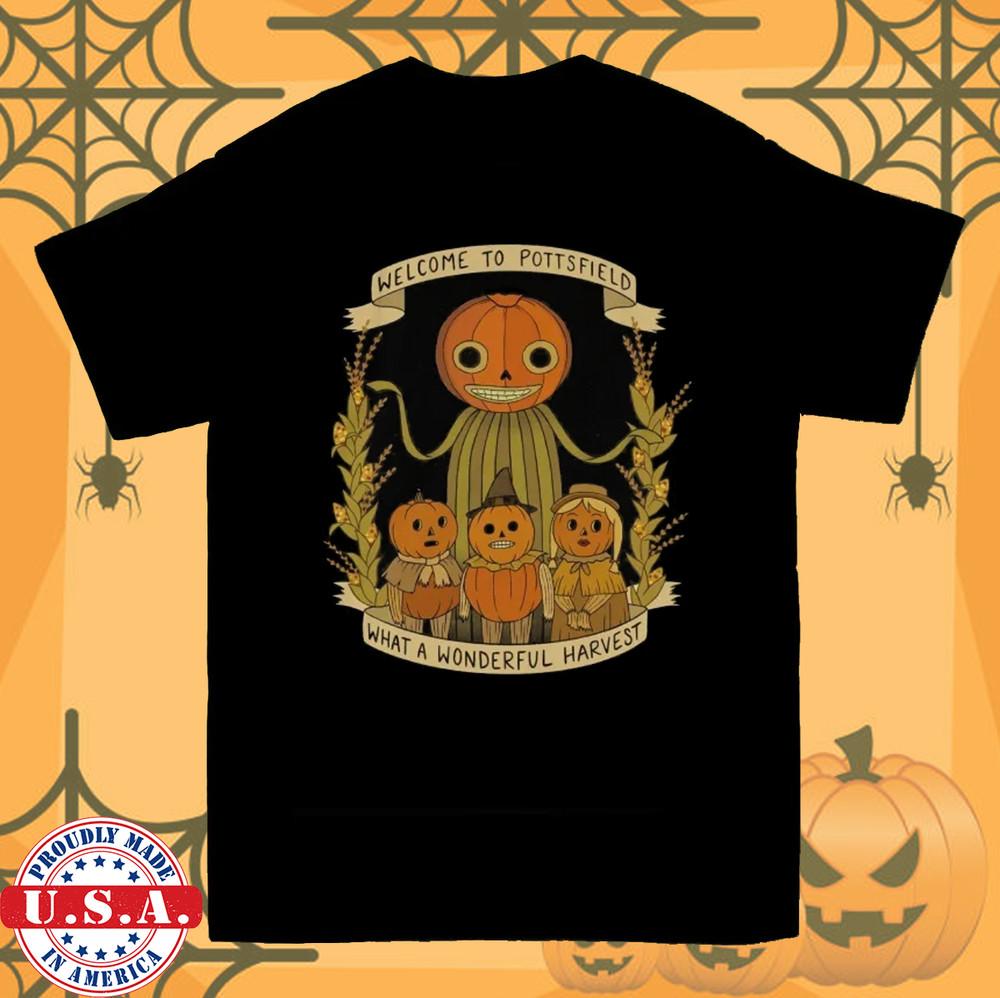 Welcome to Pottsfield Harvest Festival Over the Garden T Shirt Size S-5XL Unisex T-Shirt S