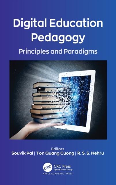 Kniha Digital Education Pedagogy : Principles and Paradigms