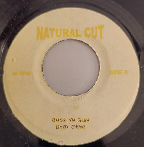 

7-дюймовая пластинка BABY CHAM Buss Yu Gun NONE Natural Cut 2002 Ямайка Регги Ска Даб Б/у